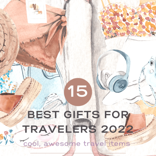 Best gifts for travelers 2022