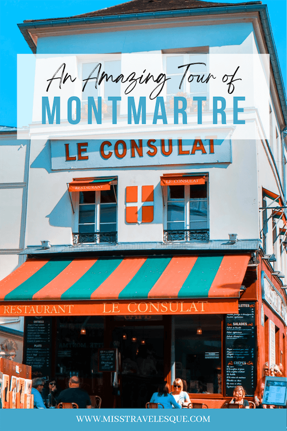 Montmartre Tour: Around Paris’s Charming Village - Miss Travelesque