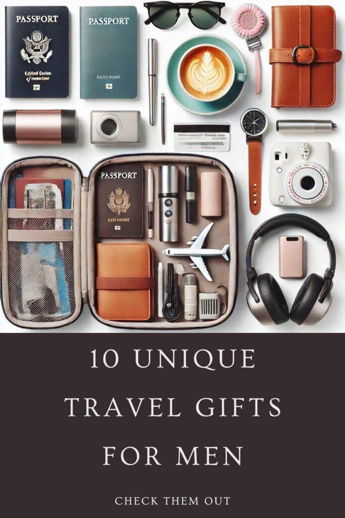 unique travel gifts for him